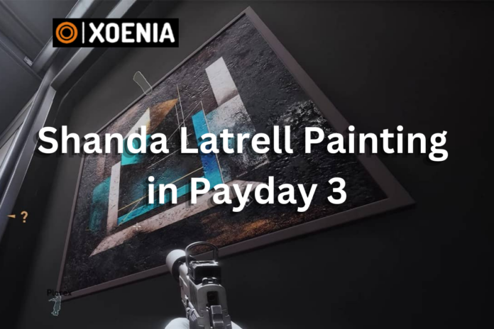 Stealing Shanda Latrell Painting in Payday 3