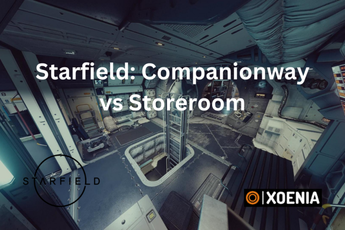 Starfield Companionway vs Storeroom